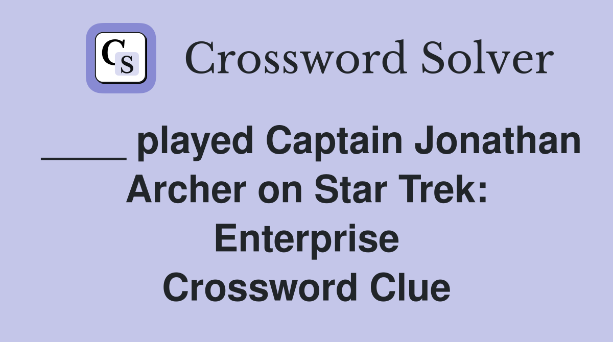 jonathan in star trek crossword clue